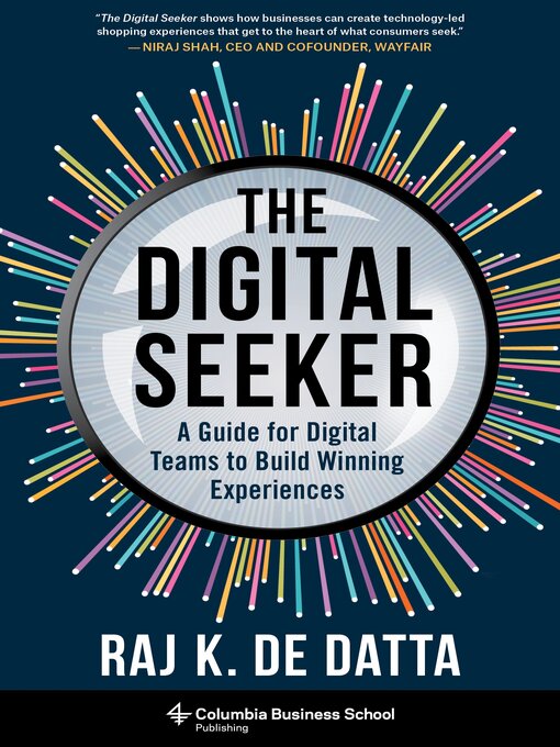 Title details for The Digital Seeker by Raj K. De Datta - Available
